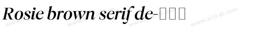 Rosie brown serif de字体转换